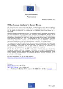 EUROPEAN COMMISSION  PRESS RELEASE Brussels, 19 March[removed]EU to observe elections in Guinea Bissau