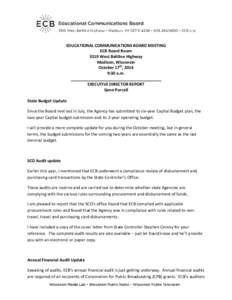 EDUCATIONAL COMMUNICATIONS BOARD MEETING ECB Board Room 3319 West Beltline Highway Madison, Wisconsin October 17th, 2014 9:30 a.m.