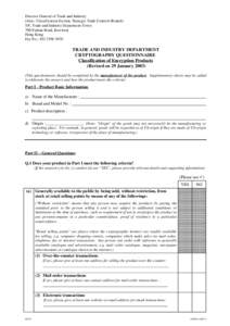 Director-General of Trade and Industry (Attn.: Classification Section, Strategic Trade Controls Branch) 5/F, Trade and Industry Department Tower 700 Nathan Road, Kowloon Hong Kong Fax No.: [removed]