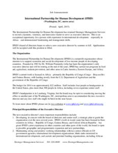 Job Announcement  International Partnership for Human Development (IPHD) (Washington, DC, metro area) (Posted: April, 2015) The International Partnership for Human Development has retained Slesinger Management Services