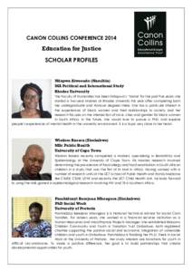 CANON COLLINS CONFERENCE[removed]Education for Justice SCHOLAR PROFILES  Ndapwa Alweendo (Namibia)