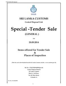 CDU/TSSpecial  SRI LANKA CUSTOMS Central Disposal Unit  Special -Tender Sale