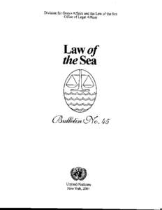 NOTE  The designations employed and the presentation of the material in this publication do not imply the expression of any opinion whatsoever on the part of the Secretariat of the United Nations concerning the legal st