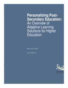 Personalizing PostSecondary Education: An Overview of Adaptive Learning Solutions for Higher Education