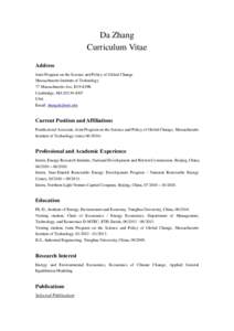 Da Zhang Curriculum Vitae Address Joint Program on the Science and Policy of Global Change Massachusetts Institute of Technology 77 Massachusetts Ave, E19-429B