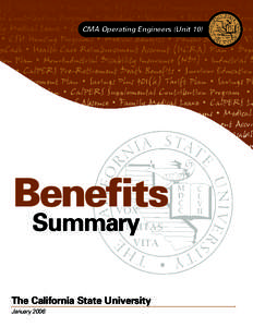 CMA Operating Engineers (Unit 10)  Benefits Summary  The California State University