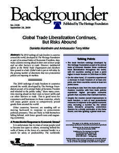 NoSeptember 28, 2009 Global Trade Liberalization Continues, But Risks Abound Daniella Markheim and Ambassador Terry Miller