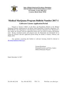 State of Rhode Island and Providence Plantations DEPARTMENT OF BUSINESS REGULATION 1511 Pontiac Avenue, BldgCranston, Rhode IslandMedical Marijuana Program Bulletin Number