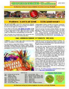 JULY[removed]The Newsletter and Blog for Guyanese Individuals, Associations and Groups Worldwide Feature: LAST LAP LIME - 15 th Anniversary The LAST LAP LIME is one of the events that have sprung up