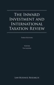 The Inward Investment and International Taxation Review Third Edition