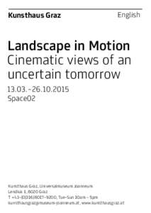 Kunsthaus Graz  English Landscape in Motion Cinematic views of an