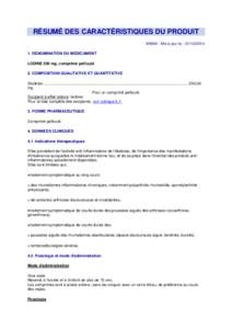 RÉSUMÉ DES CARACTÉRISTIQUES DU PRODUIT ANSM - Mis à jour le : DENOMINATION DU MEDICAMENT LODINE 200 mg, comprimé pelliculé 2. COMPOSITION QUALITATIVE ET QUANTITATIVE Etodolac .........................