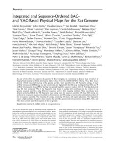 Resource  Integrated and Sequence-Ordered BACand YAC-Based Physical Maps for the Rat Genome Martin Krzywinski,1 John Wallis,2 Claudia Go¨sele,3,4 Ian Bosdet,1 Readman Chiu,1 Tina Graves,2 Oliver Hummel,3 Dan Layman,2 Ca
