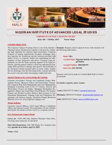 NIGERIAN INSTITUTE OF ADVANCED LEGAL STUDIES CORPORATE COUNSEL’S TRAINING COURSE Date:	4th—	5th	May,	2015 Venue:	Abuja