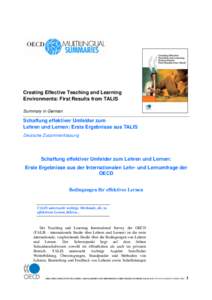 Creating Effective Teaching and Learning Environments: First Results from TALIS Summary in German Schaffung effektiver Umfelder zum Lehren und Lernen: Erste Ergebnisse aus TALIS