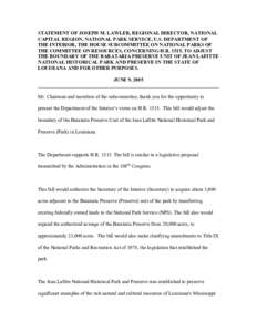 STATEMENT OF JOSEPH M. LAWLER, REGIONAL DIRECTOR, NATIONAL CAPITAL REGION, NATIONAL PARK SERVICE, U.S. DEPARTMENT OF THE INTERIOR, THE HOUSE SUBCOMMITTEE ON NATIONAL PARKS OF THE COMMITTEE ON RESOURCES, CONCERNING H.R. 1