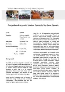 Promotion of Renewable Energy and Energy Efficiency Programme  Promotion of Access to Modern Energy in Northern Uganda Land: