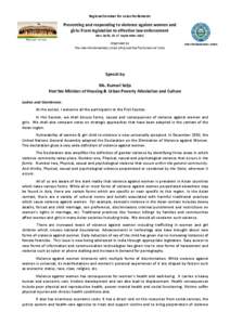 Regional Seminar for Asian Parliaments     Preventing and responding to violence against women and  girls: From legislation to effective law enforcement  New Delhi, 15‐17 September 2011 