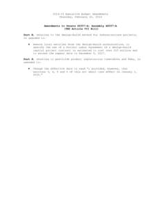 [removed]Executive Budget Amendments Thursday, February 20, 2014 Amendments to Senate S6357-A; Assembly A8557-A (TED Article VII Bill) Part B, relating to the design-build method for infrastructure projects,