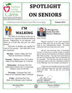 SPOTLIGHT ON SENIORS A Publication of the Dutchess County Office for the Aging