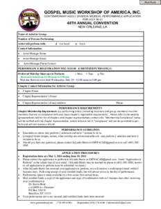 Print Form  GOSPEL MUSIC WORKSHOP OF AMERICA, INC. CONTEMPORARY ADULT DIVISION MUSICAL PERFORMANCE APPLICATION FOR JULY 26-31