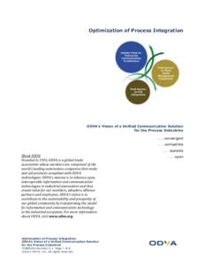 Optimization of Process Integration  ODVA’s Vision of a Unified Communication Solution for the Process Industries[removed]convergent[removed]compatible