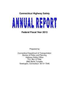 Connecticut Highway Safety Federal Fiscal Year[removed]Prepared by