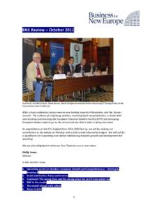 BNE Review – October[removed]Lord Hurd, Gunilla Carlsson, David Rennie, David Lidington and Sasha Vondra discussing EU foreign Policy at the Conservative Party Conference  After a busy conference season we are now lookin