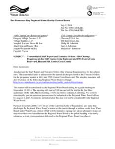 July 2, 2014 File No. 07S0132 (KEB) File No. 07S0204 (KEB[removed]Contra Costa Boulevard parties* Gregory Village Partners, L.P. Village Builders, L.P.