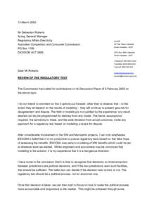 13 March[removed]Mr.Sebastian Roberts Acting General Manager Regulatory Affairs Electricity Australian Competition and Consumer Commission