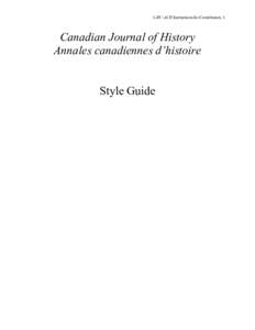 CJH / ACH Instructions for Contributors, 1  Canadian Journal of History Annales canadiennes d’histoire Style Guide