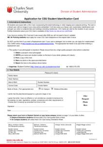 Charles Sturt University / Association of Commonwealth Universities / Dubbo / Wagga Wagga / Albury / Identity document / Charles Sturt / Charles Sturt University Study Centres / Charles Sturt University School of Visual and Performing Arts / States and territories of Australia / Geography of Australia / New South Wales