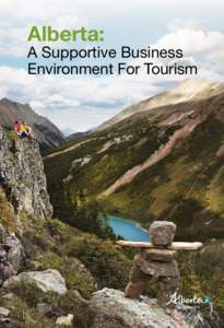 Alberta:  A Supportive Business Environment For Tourism  Introduction