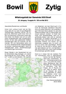 Bowil  Zytig Mitteilungsblatt der Gemeinde 3533 Bowil 25. Jahrgang / Ausgabe Nr. 155 vom Mai 2012