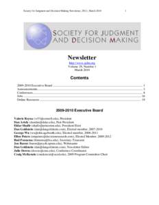 Society for Judgment and Decision Making Newsletter, 29(1), MarchNewsletter http://www.sjdm.org