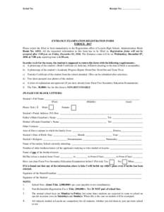 Serial No.  Receipt No: …………………. ENTRANCE EXAMINATION REGISTRATION FORM FORM II 2017