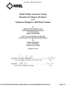 Wind Turbine Generator System Duration Test Report (Revision 1) for the Southwest Windpower H40 Wind Turbine