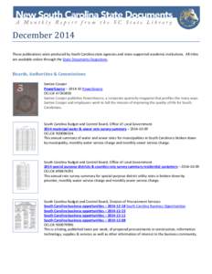 December[removed]These publications were produced by South Carolina state agencies and state-supported academic institutions. All titles are available online through the State Documents Depository.  Boards, Authorities & C