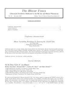 T he Blazar T imes A Research Newsletter Dedicated to the BL Lac and Blazar Phenomena No. 65 — December 2004 Editor: Travis A. Rector ([removed])