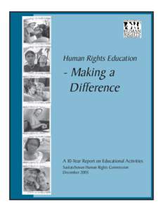 Human Rights Education  - Making a Difference  A 10-Year Report on Educational Activities