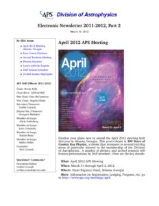 Electronic Newsletter[removed], Part 2 March 10, 2012 In this issue • April 2012 Meeting, Atlanta, Georgia