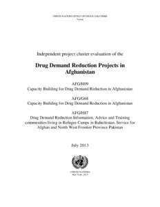 Public policy / Health policy / Counter-terrorism / Crime / Human trafficking / United Nations Office on Drugs and Crime / United Nations Assistance Mission in Afghanistan / Harm reduction / Drug policy / Ethics / Drug control law