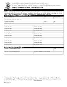 MISSOURI DEPARTMENT OF ELEMENTARY AND SECONDARY EDUCATION OFFICE OF QUALITY SCHOOLS - MIGRANT EDUCATION & ENGLISH LANGUAGE LEARNING PROGRAM IDENTIFICATION & RECRUITMENT – MOVE NOTIFICATION  INSTRUCTIONS