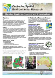 Centre for Spatial Environmental Research Mapping, Monitoring, Learning and Understanding About us  Collaborative Research Groups