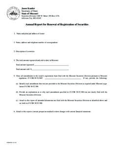 Jason Kander Secretary of State State of Missouri Securities Division • 600 W. Main • PO Box 1276 Jefferson City, MO 65102