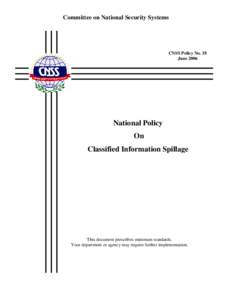 Committee on National Security Systems  CNSS Policy No. 18 June[removed]National Policy