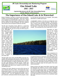 BC Lake Stewardship and Monitoring Program  One Island Lake[removed]A partnership between the BC Lake Stewardship Society and the Ministry of Environment