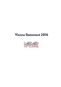 Vienna Statement 2016  Statement about the Threat to Cultural Heritage in the Near East and North Africa 10th International Conference on the Archaeology of the Ancient Near East (10th ICAANE)