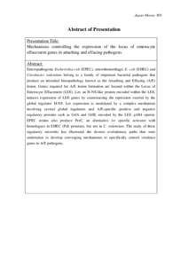 Japan-Mexico WS  Abstract of Presentation Presentation Title: Mechanisms controlling the expression of the locus of enterocyte effacement genes in attaching and effacing pathogens.