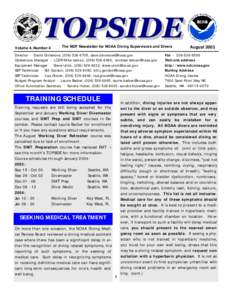 Volume 4, Number 4  The NDP Newsletter for NOAA Diving Supervisors and Divers Director - David Dinsmore, ([removed], [removed] Operations Manager - LCDR Mike Lemon, ([removed], [removed]